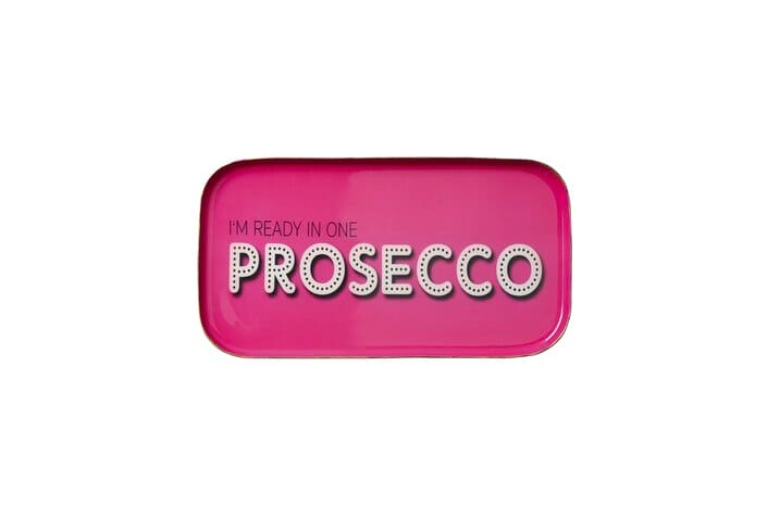 LOVE TRAYS, DEKOTABLETT, S, I´M READY IN ONE PROSECCO, RECHTECKIG, PINK