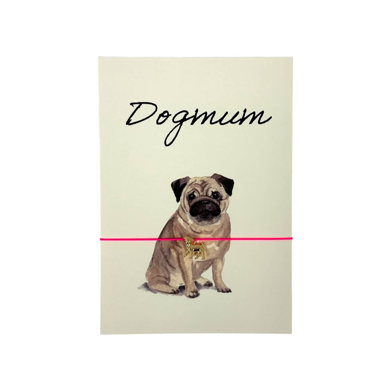 by Vivi. - Armbandkarte: Dogmum - Pug